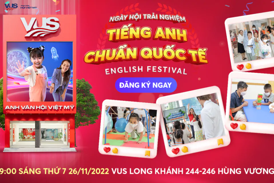 💥[LONG KHÁNH | MIỄN PHÍ] 💥 Tham gia Ngày hội Trải Nghiệm Tiếng Anh 26/11