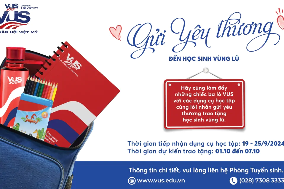 Cùng VUS Chung Tay Gửi Yêu Thương, Đồng Hành Với Học Sinh Đến Trường Sau Bão Lũ