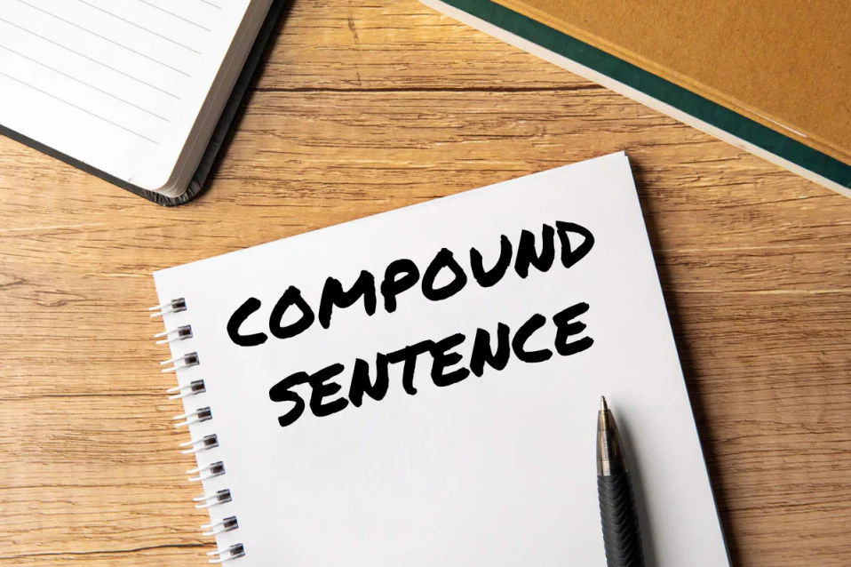 Tìm hiểu về câu ghép trong tiếng Anh (Compound Sentence)