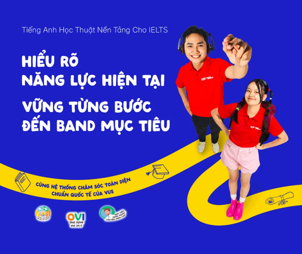 [VUS] Tiếng Anh học thuật nền tảng cho IELTS