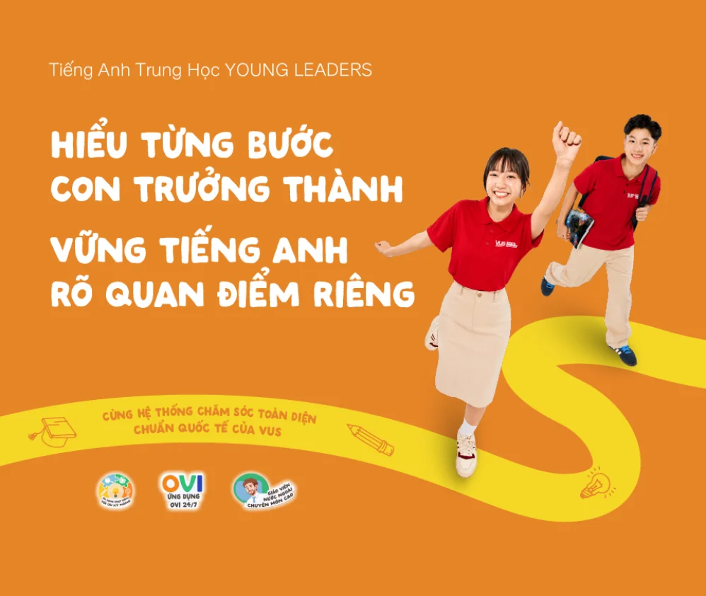 [VUS] Tiếng Anh trung học 11-15 tuổi - Young Leaders