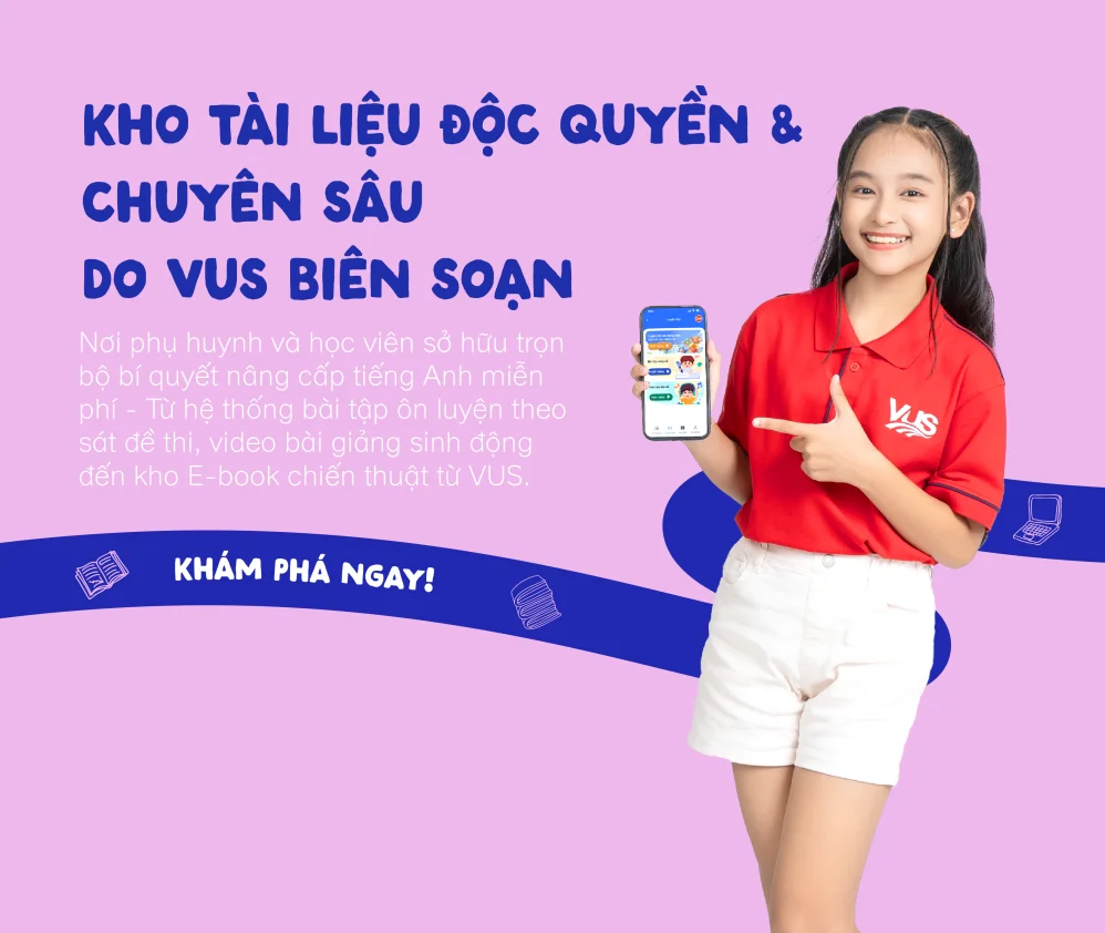 [VUS] Kho học liệu khổng lồ, tổng hợp từ vựng theo chủ đề